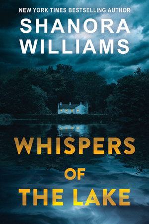 Whispers of the Lake Paperback by Shanora Williams