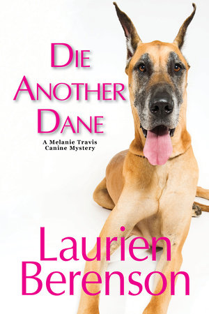 Die Another Dane Hardcover by Laurien Berenson