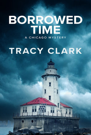 Borrowed Time Paperback by Tracy Clark