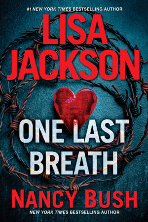 One Last Breath Paperback by Lisa Jackson; Nancy Bush