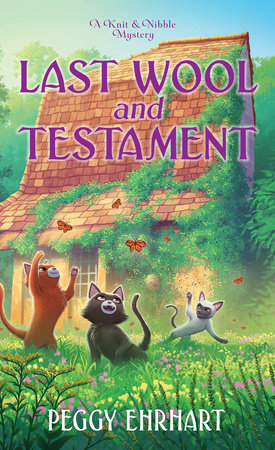 Last Wool and Testament Paperback by Peggy Ehrhart