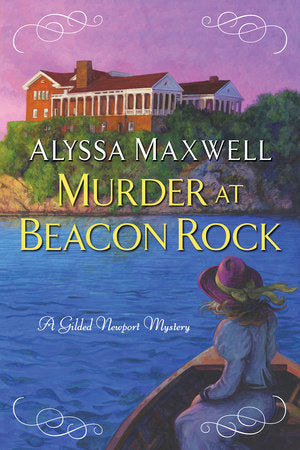 Murder at Beacon Rock TR by Alyssa Maxwell