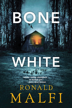 Bone White Paperback by Ronald Malfi