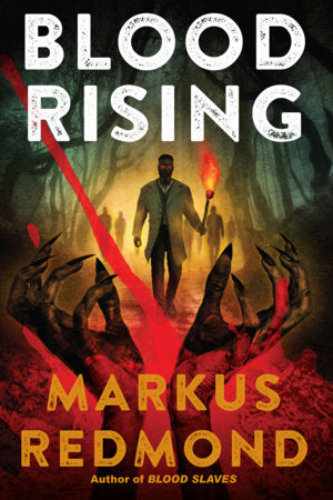 Blood Rising Hardcover by Markus Redmond