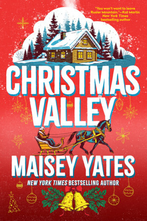 Christmas Valley Paperback by Maisey Yates