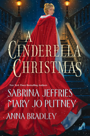 A Cinderella Christmas Paperback by Sabrina Jeffries; Mary Jo Putney; Anna Bradley
