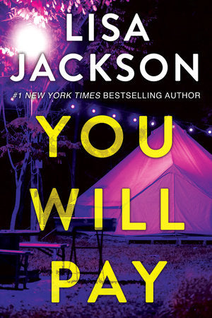 You Will Pay Paperback by Lisa Jackson