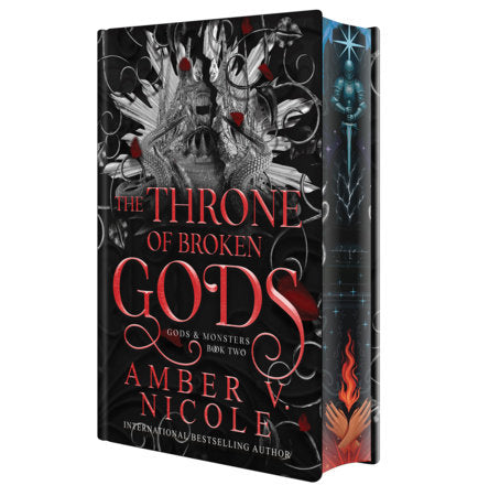 The Throne of Broken Gods: Deluxe Special Edition Hardcover by Amber V. Nicole