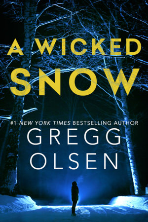 A Wicked Snow Paperback by Gregg Olsen