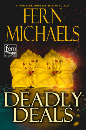 Deadly Deals Paperback by Fern Michaels