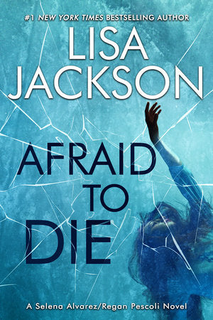 Afraid To Die Paperback by Lisa Jackson