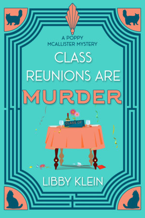 Class Reunions Are Murder Paperback by Libby Klein