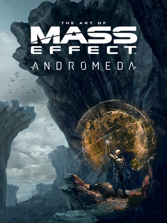 The Art of Mass Effect: Andromeda Hardcover by BioWare