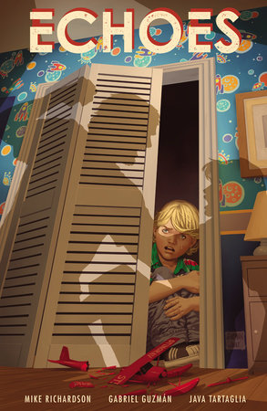Echoes Hardcover by Written by Mike Richardson, Illustrated by Gabriel Guzman and Java Tartaglia