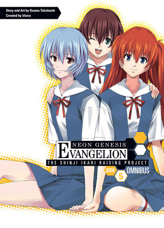 Neon Genesis Evangelion: The Shinji Ikari Raising Project Omnibus Volume 5 Paperback by Written and Illustrated by Osamu Takahashi. Created by khara.