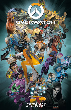 Overwatch: Anthology Hardcover by Based on the characters from Blizzard Entertainment's Overwatch video game