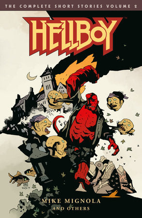 Hellboy: The Complete Short Stories Volume 2 Paperback by Written by Mike Mignola. Drawn by Mike Mignola, Scott Hampton, P. Craig Russell,Richard Corben, Kevin Nowlan, and Jason Shawn Alexander and others