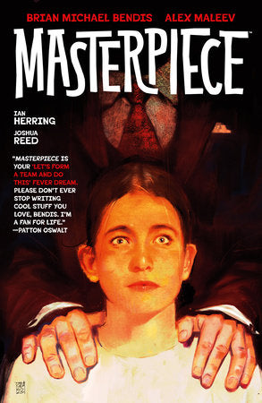 Masterpiece Paperback by Written by Brian Michael Bendis; illustrated by Alex Maleev