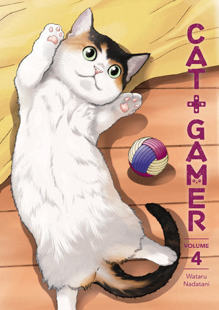 Cat + Gamer Volume 4 Paperback by Story and art by Wataru Nadatani. Translated by Zack Davisson. Letters by Susie Lee and Studio Cutie.