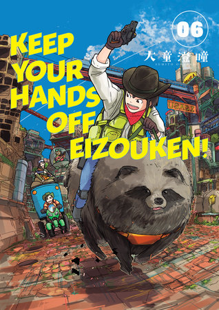 Keep Your Hands Off Eizouken! Volume 6 Paperback by Story and Art by Sumito Oowara