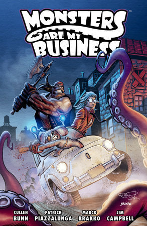 Monsters Are My Business Paperback by Written by Cullen Bunn; illustrated by Patrick Piazzalunga