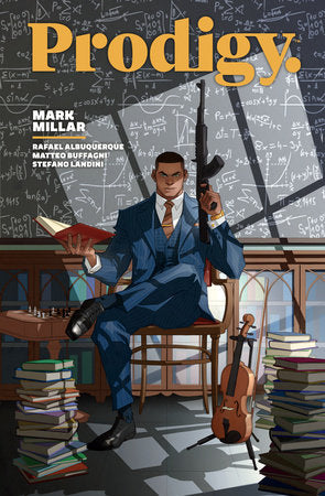 Prodigy Library Edition Hardcover by Written by Mark Millar, illustrated by Rafael Albuquerque, Matteo Buffagni, and Stefano Landini