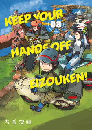 Keep Your Hands Off Eizouken! Volume 8 Paperback by Story and art by Sumito Oowara. Translation by Kumar Sivasubramanian.