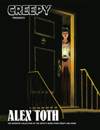 Creepy Presents: Alex Toth Paperback by Written and illustrated by Alex Toth