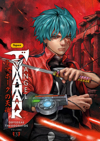 Tomahawk Angel Volume 3 Paperback by Written and Illustrated by Odysseas Theodoratos