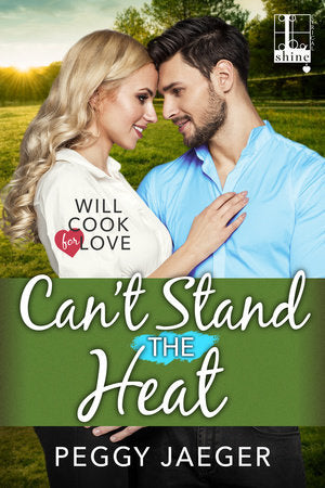 Can't Stand the Heat Paperback by Peggy Jaeger
