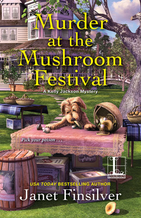 Murder at the Mushroom Festival Paperback by Janet Finsilver
