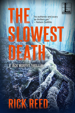 The Slowest Death Paperback by Rick Reed