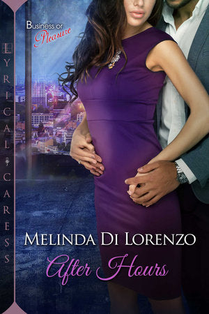 After Hours Paperback by Melinda Di Lorenzo