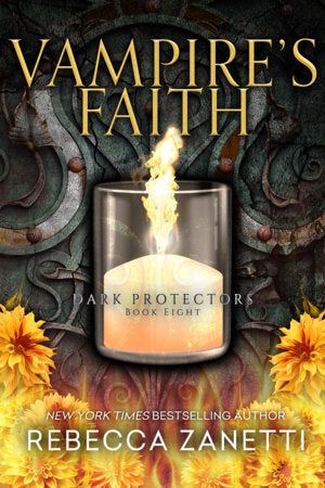 Vampire's Faith Paperback by Rebecca Zanetti