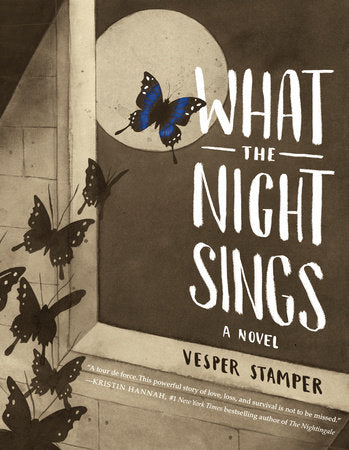 What the Night Sings Hardcover by Written & illustrated by Vesper Stamper
