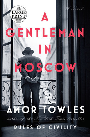 A Gentleman in Moscow Paperback by Amor Towles