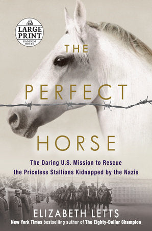 The Perfect Horse Paperback by Elizabeth Letts