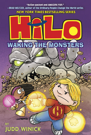 Hilo Book 4: Waking the Monsters Hardcover by Judd Winick