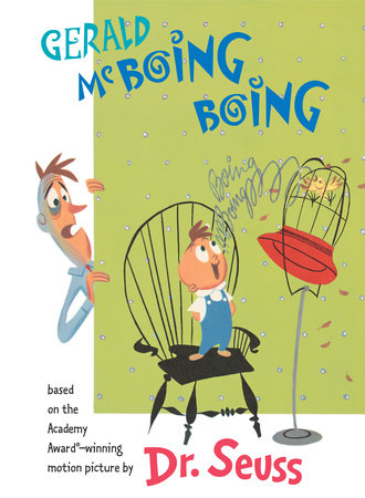 Gerald McBoing Boing Hardcover by Dr. Seuss; illustrated by Mel Crawford