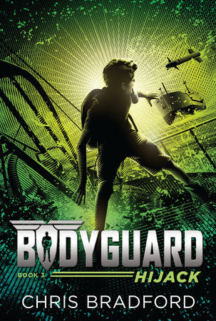 Bodyguard: Hijack (Book 3) Paperback by Chris Bradford