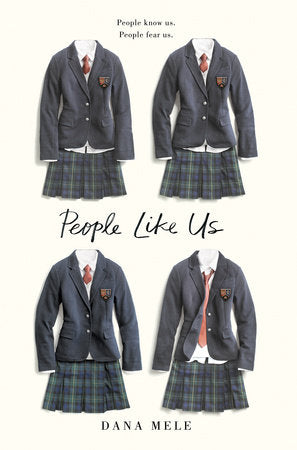 People Like Us Hardcover by Dana Mele