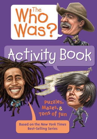The Who Was? Activity Book Paperback by Jordan London; Illustrated by Scott Burroughs and Nancy Harrison