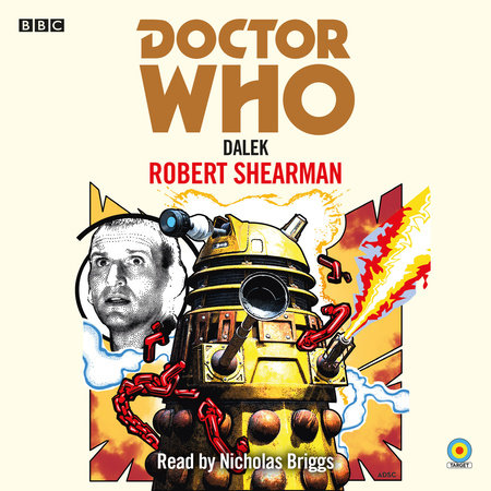 Doctor Who: Dalek Audio by Rob Shearman