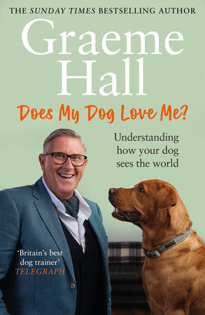 Does My Dog Love Me? TR by Graeme Hall