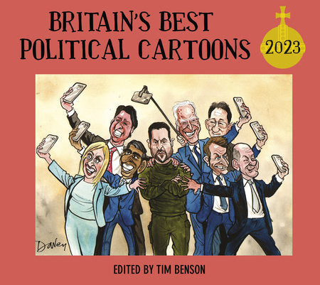 Britain's Best Political Cartoons 2023 Paperback by Tim Benson