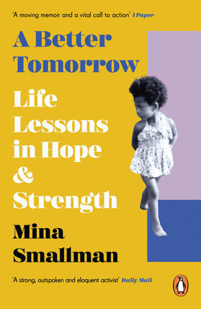 A Better Tomorrow Paperback by Mina Smallman