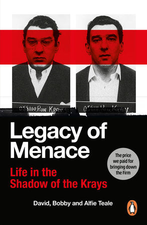 Legacy of Menace Paperback by David, Bobby and Alfie Teale