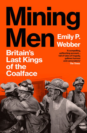 Mining Men TR by Emily P Webber
