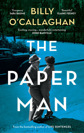 The Paper Man Paperback by Billy O'Callaghan