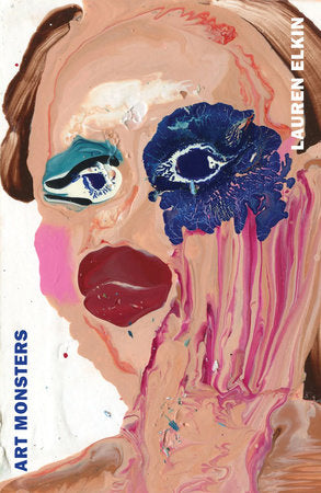 Art Monsters Paperback by Lauren Elkin